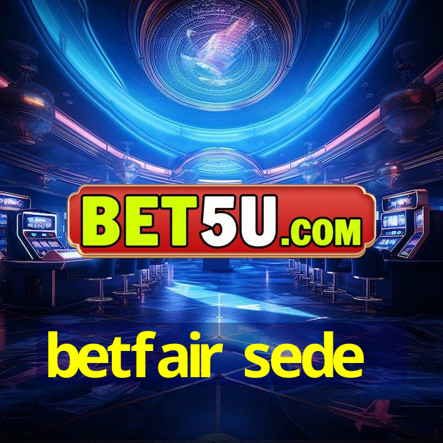 betfair sede